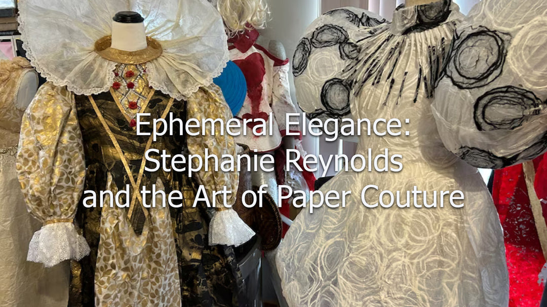 Ephemeral Elegance with Mulberry Paper: Stephanie Reynolds and the Art of Paper Couture