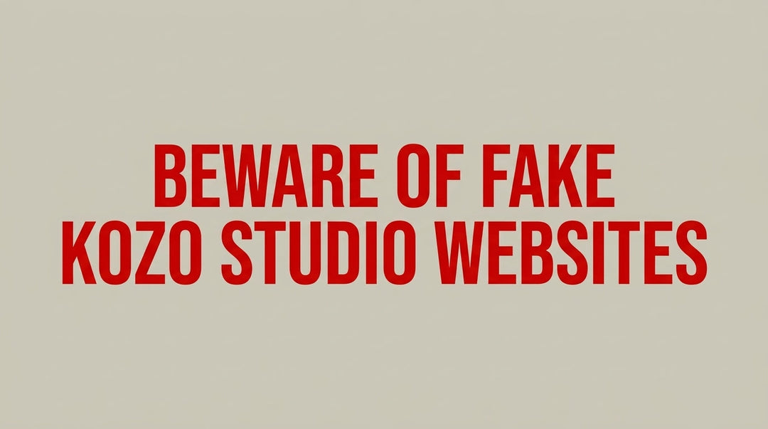 Important Safety Notice: Beware of Fake Kozo Studio Websites