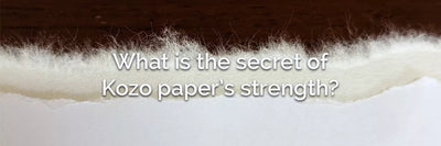 Le secret de la force du papier Kozo